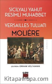 Sicilyalı yahut Resimli Muhabbet Versailles Tuluatı