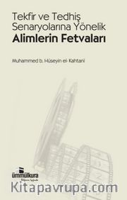 Tekfir ve Tedhiş Senaryolarına Yönelik Alimlerin Fetvaları