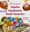 Dalaten Kasabasının Renkli Duvarları