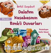 Dalaten Kasabasının Renkli Duvarları