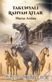Takunyalı Rahvan Atlar