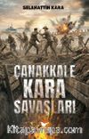 Çanakkale Kara Savaşları