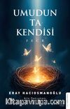 Umudun Ta Kendisi