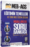 2026 MEB-AGS Eğitimin Temelleri ve Türk Milli Eğitim Sistemi Muallimler Soru Bankası Çözümlü