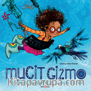 Mucit Gizmo