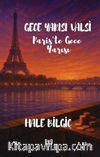 Gece Yarısı Valsi ''Paris'te Gece Yarısı'' (1. Kitap)