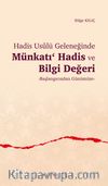 Hadis Usûlü Geleneğinde Münkatı Hadis ve Bilgi Değeri & Başlangıcından Günümüze