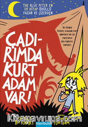 Çadırımda Kurt Adam Var