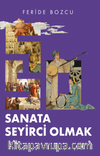 Sanata Seyirci Olmak