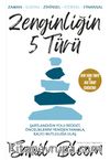 Zenginliğin 5 Türü