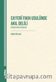 Ca‘Ferî Fikih Usulünde Akil Delili