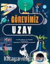 Görevimiz Uzay