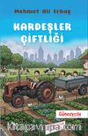 Kardeşler Çifliği