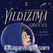 Yıldızıma Giden Yol