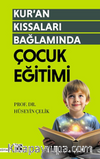 Kur'an Kıssaları Bağlamında Çocuk Eğitimi