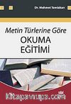 Metin Türlerine Göre Okuma Eğitimi