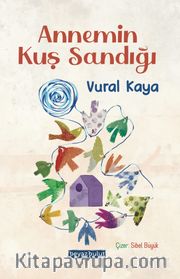 Annemin Kuş Sandığı