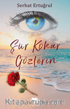 Şiir Kokar Gözlerin