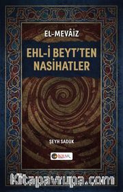 Ehl-İ Beyt'ten Nasihatleri