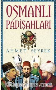Osmanlı Padişahları