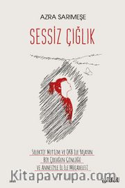 Sessiz Çığlık