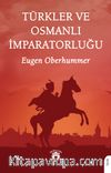 Türkler ve Osmanlı İmparatorluğu