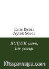 Buçuk Üzre, Bir Yazışı