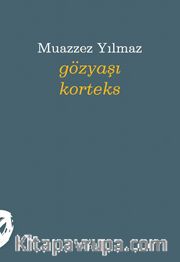 Gözyaşı Korteks