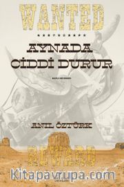 Aynada Ciddi Durur <br /> (Kavl-İ Mücerred)