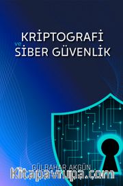 Kriptografi ve Siber Güvenlik