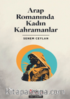 Arap Romanında Kadın Kahramanlar