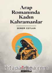Arap Romanında Kadın Kahramanlar
