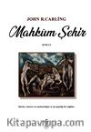 Mahkûm Şehir