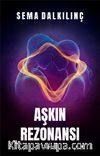 Aşkın Rezonansı
