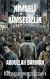 Kimseli Kimsesizlik