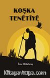 Koşka Tenêtîye