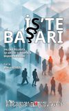 İş'te Başarı & İmajdan Mülakata İşe Giriş Ve İş Yaşamında Başarının Kodları