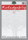 Kutadgubilig Felsefe-Bilim Araştırmaları Dergisi Sayı:52