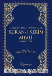Surelerin İniş Sırasına Göre Kur'an-ı Kerim Meali (Türkçe Çeviri)