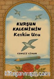 Kurşun Kalemimin Keskin Ucu