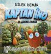Kaptan İno ve Gizemli Orman