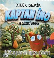 Kaptan İno ve Gizemli Orman