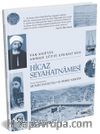 Vak'anüvis Ahmed Lütfi Efendi'nin Hicaz Seyahatnamesi