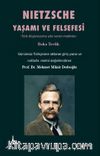 Nietzsche Yaşamı ve Felsefesi & Türk Düşüncesine Yön Veren Metinler