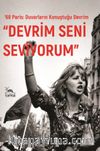 Devrim Seni Seviyorum & ‘68 Mayıs'ında Paris
