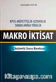 Makro İktisat Çözümlü Soru Bankası
