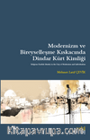 Modernizm ve Bireyselleşme Kıskacında Dindar Kürt Kimliği
