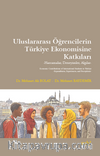 Uluslararası Öğrencilerin Türkiye Ekonomisine Katkıları