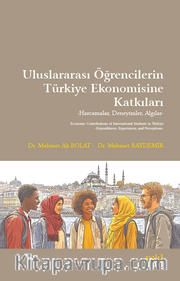 Uluslararası Öğrencilerin Türkiye Ekonomisine Katkıları