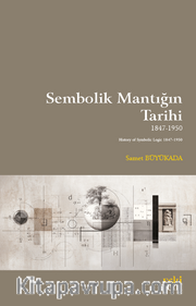 Sembolik Mantığın Tarihi 1847-1950